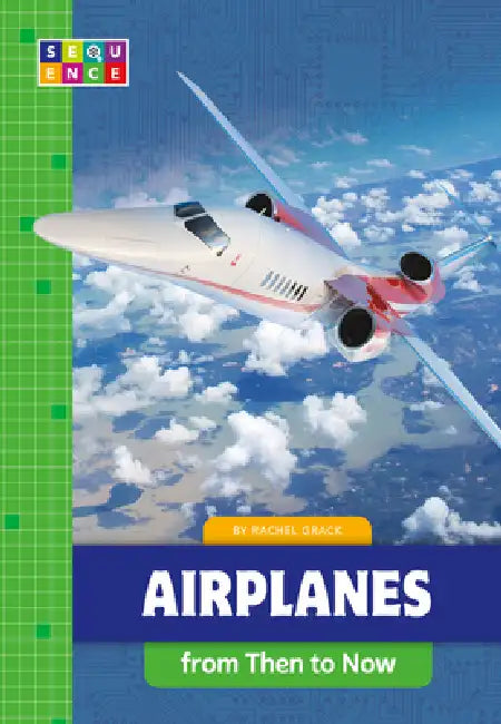 Buy Airplanes from Then to Now (English, Rachel Grack) Online at Best Price - BookBajar