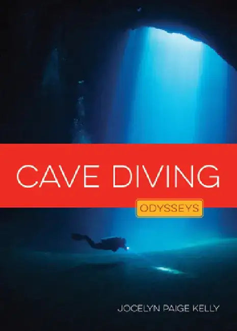 Buy Cave Diving (English, Jocelyn Paige Kelly) Online at Best Price - BookBajar