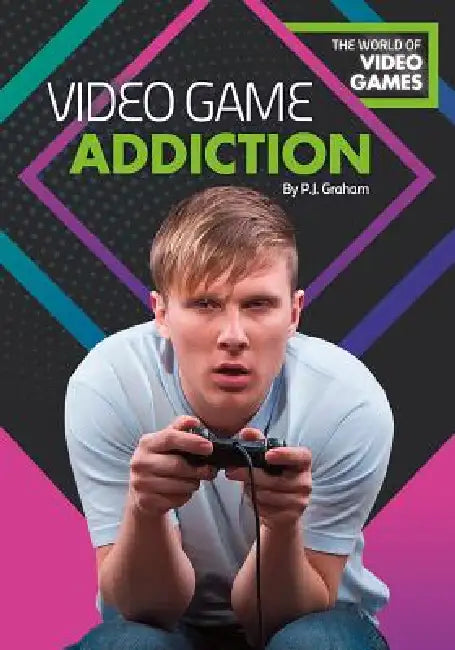 Buy Video Game Addiction (English, P. J. Graham) Online at Best Price - BookBajar