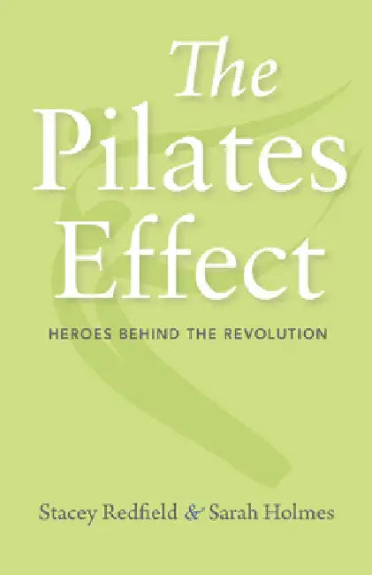 Buy Pilates Effect (English, Stacey Redfield | Sarah Holmes | Kevin Bowen) Online at Best Price - BookBajar