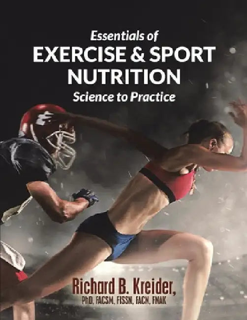 Buy Essentials of Exercise & Sport Nutrition (English, Richard B. Kreider Facsm Fissn Fnak) Online at Best Price - BookBajar