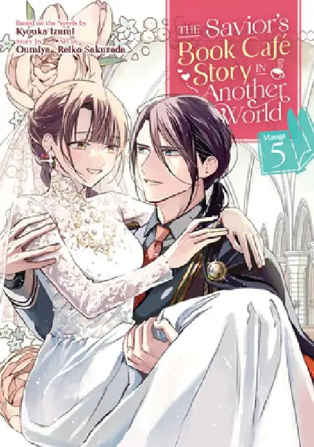 Buy The Savior's Book Café Story in Another World (Manga) Vol. 5 (English, Kyouka Izumi) Online at Best Price - BookBajar