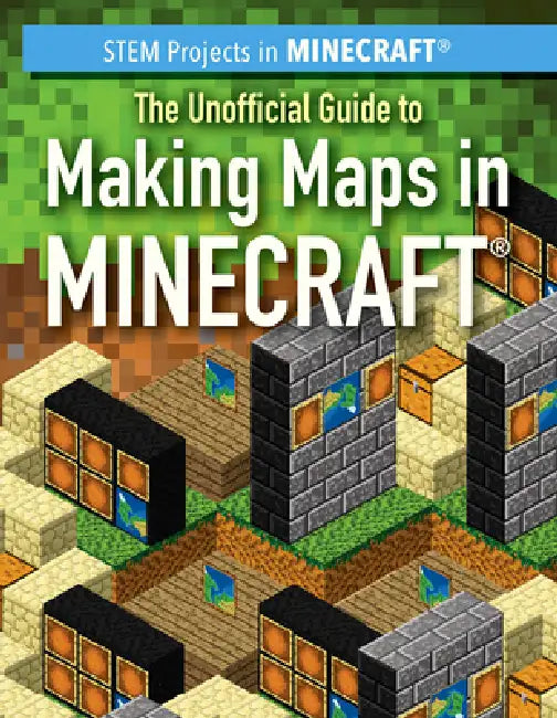 Buy The Unofficial Guide to Making Maps in Minecraft(r) (English, Jill Keppeler) Online at Best Price - BookBajar