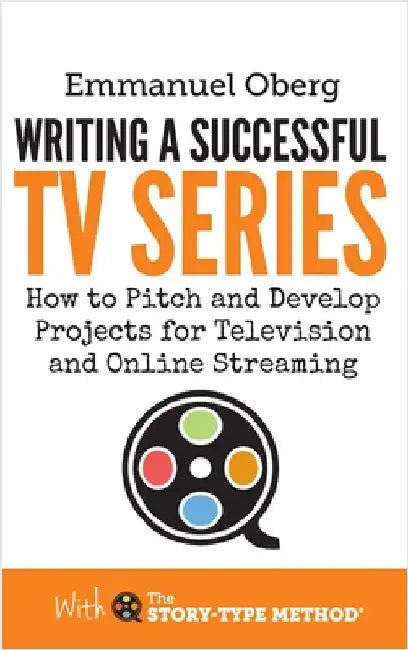 Buy Writing a Successful TV Series (English, Emmanuel Oberg) Online at Best Price - BookBajar