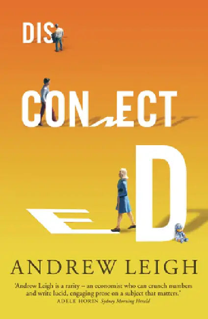 Buy Disconnected (English, Andrew Leigh) Online at Best Price - BookBajar