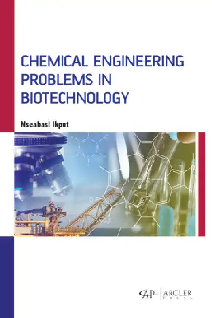 Buy Chemical Engineering Problems in Biotechnology (English, Nseabasi Ikput) Online at Best Price - BookBajar