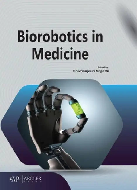 Buy Biorobotics in Medicine (English, Shivsanjeevi Sripathi) Online at Best Price - BookBajar