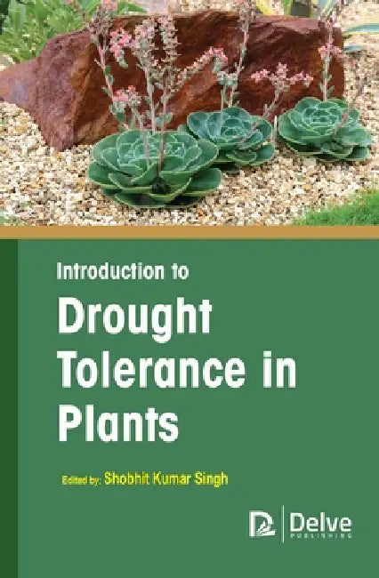 Buy Introduction to Drought Tolerance in Plants (English, Shobhit Kumar Singh) Online at Best Price - BookBajar