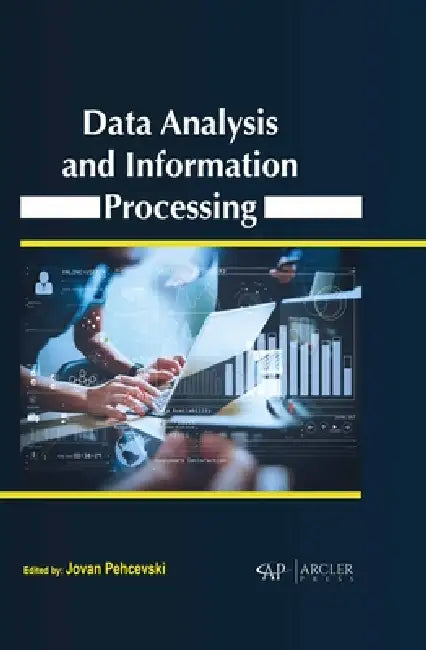 Buy Data Analysis and Information Processing (English, Jovan Pehcevski) Online at Best Price - BookBajar