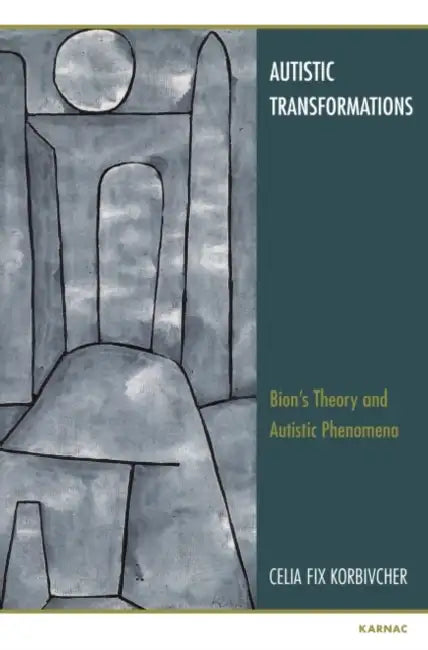 Buy Autistic Transformations (English, Celia F. Korbivcher) Online at Best Price - BookBajar