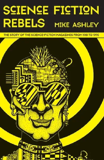 Buy Science-Fiction Rebels (English, Mike Ashley) Online at Best Price - BookBajar