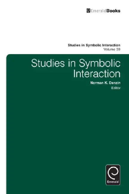 Buy Studies in Symbolic Interaction (English, Norman K. Denzin) Online at Best Price - BookBajar