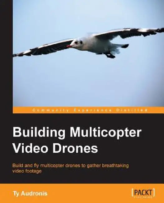 Buy Building Multicopter Video Drones (English, Ty Audronis) Online at Best Price - BookBajar