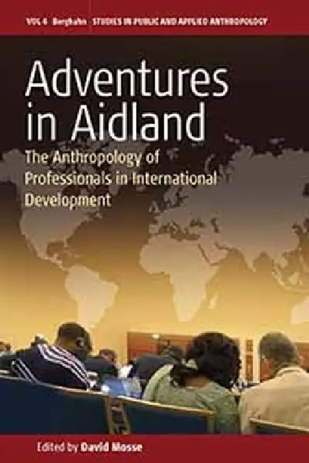 Buy Adventures in Aidland (English, David Mosse) Online at Best Price - BookBajar
