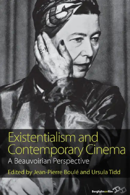 Buy Existentialism and Contemporary Cinema (English, Jean-Pierre Boulé | Ursula Tidd) Online at Best Price - BookBajar