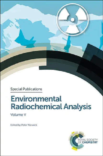Buy Environmental Radiochemical Analysis V (English, Peter Warwick) Online at Best Price - BookBajar