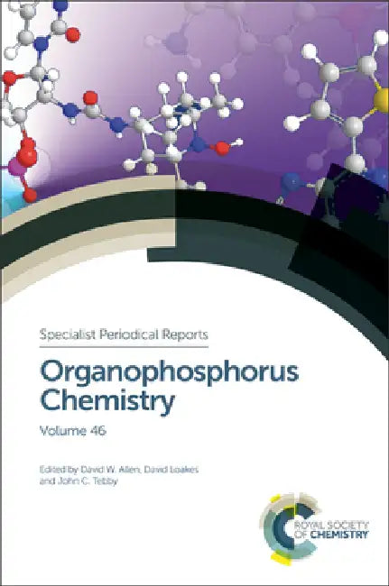 Buy Organophosphorus Chemistry (English, David W. Allen | David Loakes | John C. Tebby) Online at Best Price - BookBajar