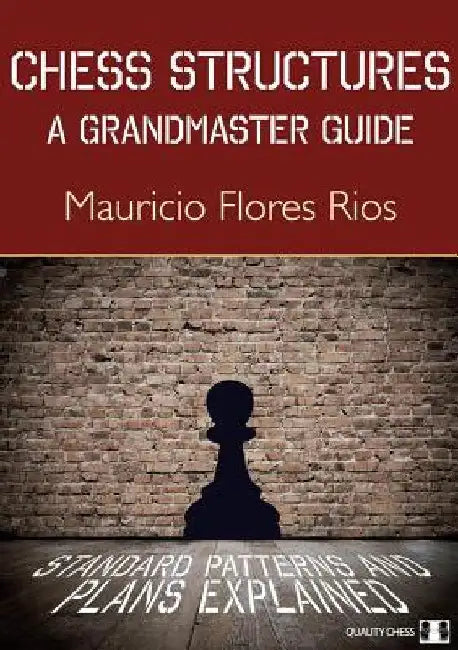 Buy Chess Structures (English, Mauricio Flores Rios) Online at Best Price - BookBajar
