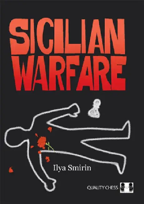 Buy Sicilian Warfare (English, Ilya Smirin) Online at Best Price - BookBajar