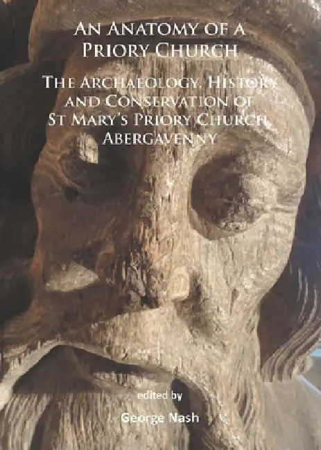 Buy An Anatomy of a Priory Church (English, George Nash) Online at Best Price - BookBajar