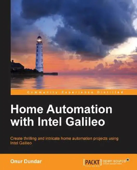Buy Home Automation with Intel Galileo (English, Onur Dundar) Online at Best Price - BookBajar