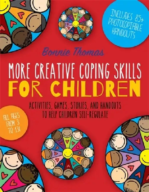 Buy More Creative Coping Skills For Children (English, Bonnie Thomas) Online at Best Price - BookBajar