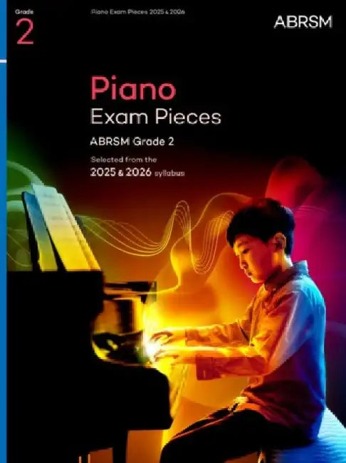 Buy Piano Exam Pieces 2025 & 2026, ABRSM Grade 2 (English, ABRSM) Online at Best Price - BookBajar