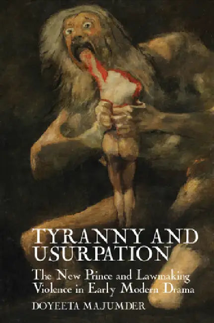 Buy Tyranny and Usurpation (English, Doyeeta Majumder) Online at Best Price - BookBajar