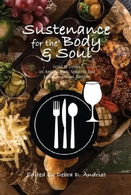 Buy Sustenance for the Body & Soul (English, Debra D. Andrist) Online at Best Price - BookBajar