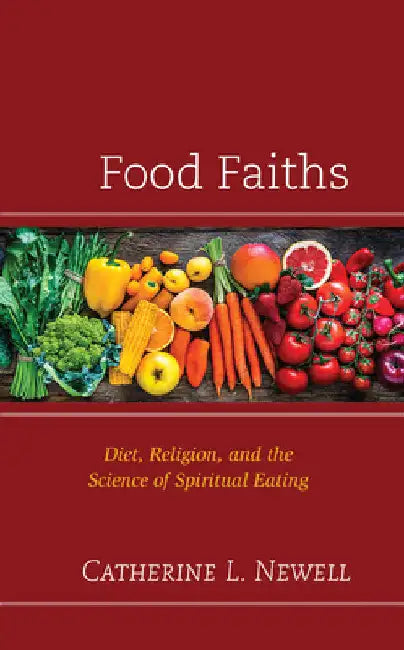 Buy Food Faiths (English, Catherine L. Newell) Online at Best Price - BookBajar