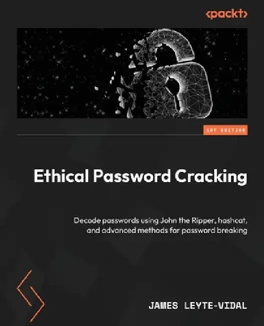 Buy Ethical Password Cracking (English, James Leyte-Vidal) Online at Best Price - BookBajar