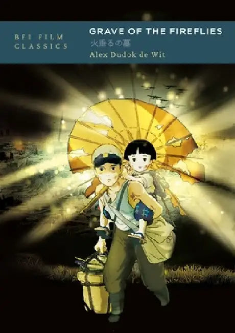 Buy Grave of the Fireflies (English, Alex Dudok de Wit) Online at Best Price - BookBajar