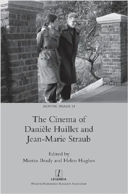 Buy The Cinema of Danièle Huillet and Jean-Marie Straub (English, Martin Brady | Helen Hughes) Online at Best Price - BookBajar