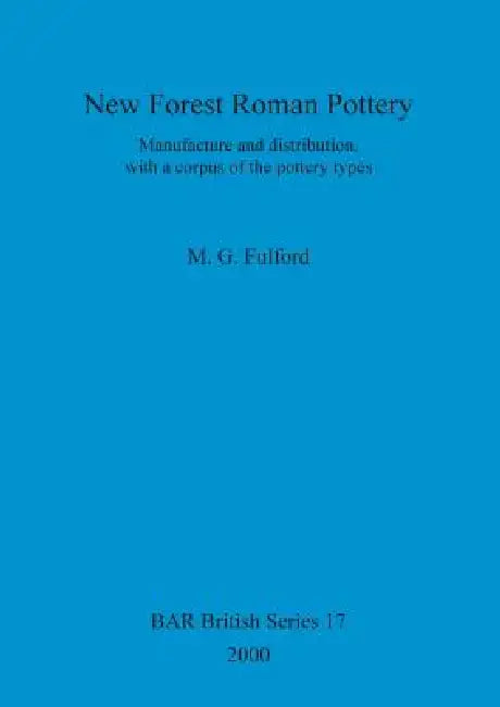 Buy New Forest Roman Pottery (English, M. G. Fulford) Online at Best Price - BookBajar