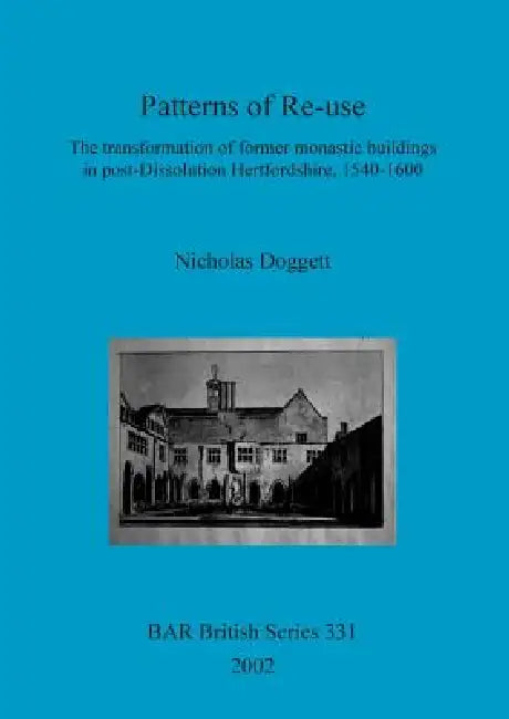Buy Patterns of Re-use (English, Nicholas Doggett) Online at Best Price - BookBajar