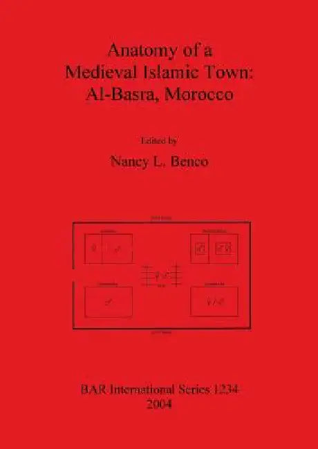 Buy Anatomy of a Medieval Islamic Town (English, Nancy L. Benco) Online at Best Price - BookBajar