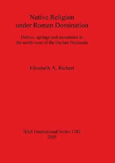 Buy Native Religion under Roman Domination (English, Elizabeth A. Richert) Online at Best Price - BookBajar