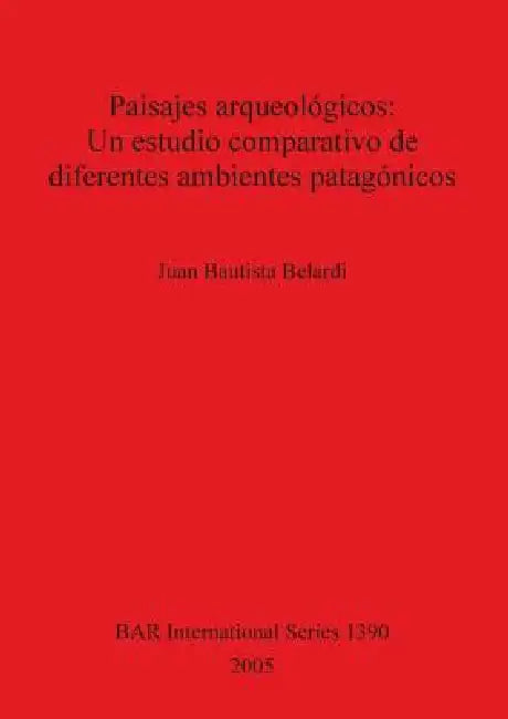 Buy Paisajes arqueológicos (English, Juan Bautista Belardi) Online at Best Price - BookBajar