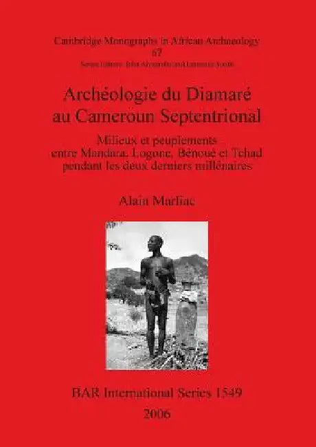 Buy Archéologie du Diamaré au Cameroun Septentrional (English, Alain Marliac) Online at Best Price - BookBajar