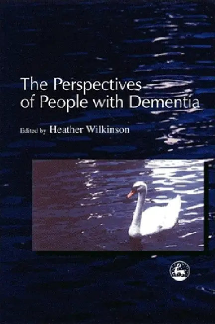 Buy The Perspectives of People with Dementia (English, Heather Wilkinson) Online at Best Price - BookBajar