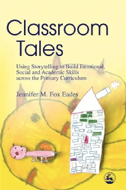 Buy Classroom Tales (English, Jennifer M. Fox Eades) Online at Best Price - BookBajar