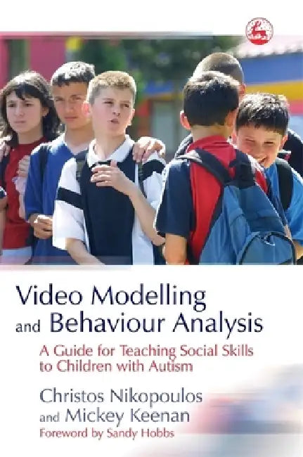Buy Video Modelling and Behaviour Analysis (English, Christos Nikopoulos | Mickey Keenan | Sandy Hobbs) Online at Best Price - BookBajar