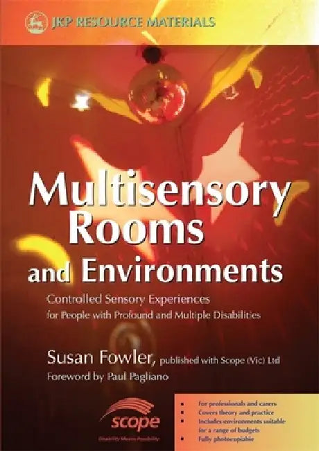 Buy Multisensory Rooms and Environments (English, Susan Fowler | Paul Pagliano) Online at Best Price - BookBajar