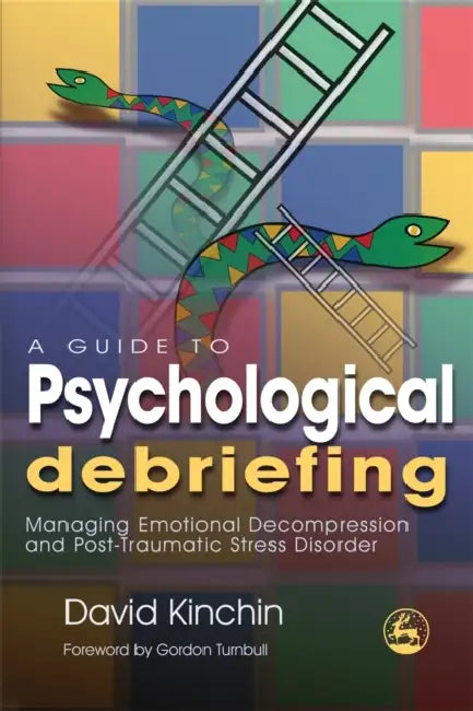 Buy A Guide to Psychological Debriefing (English, David Kinchin | Gordon Turnbull) Online at Best Price - BookBajar