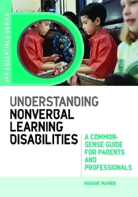 Buy Understanding Nonverbal Learning Disabilities (English, Maggie Mamen) Online at Best Price - BookBajar