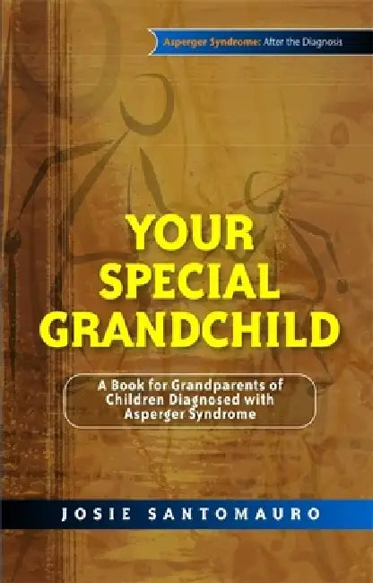 Buy Your Special Grandchild (English, Josie Santomauro | Carla Marino) Online at Best Price - BookBajar