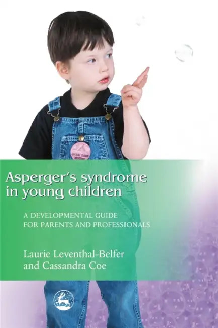 Buy Asperger Syndrome in Young Children (English, Laurie Leventhal-Belfer | Cassandra Coe) Online at Best Price - BookBajar