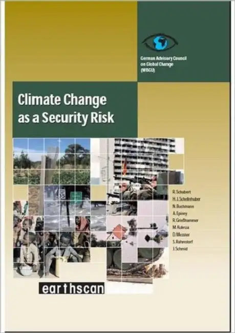 Buy Climate Change as a Security Risk (English, Hans Joachim Schellnhuber) Online at Best Price - BookBajar
