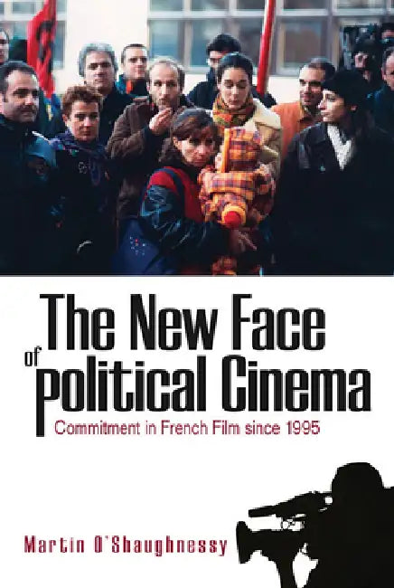 Buy The New Face of Political Cinema (English, Martin O'Shaughnessy) Online at Best Price - BookBajar