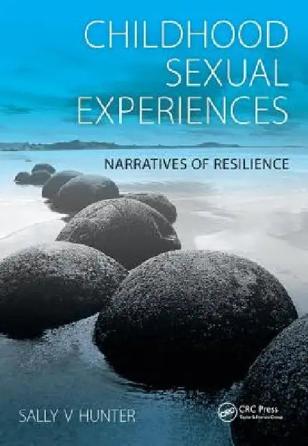 Buy Childhood Sexual Experiences (English, Sally Hunter | Paul Woodmansey) Online at Best Price - BookBajar